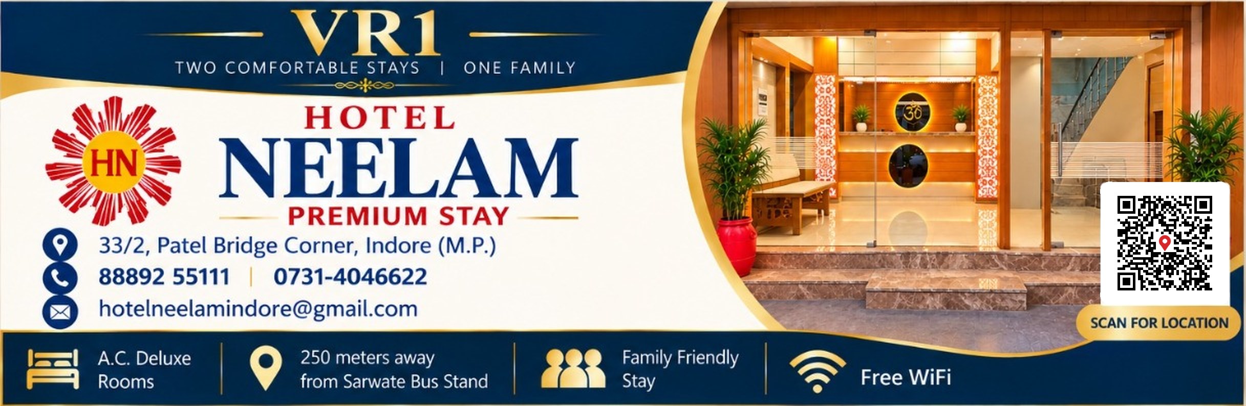 Hotel Neelam banner: 33/2 Patel Bridge Corner, Indore. Phone 88892 55111 and 0731-4046622. Scan the QR code for the location on Google Maps.